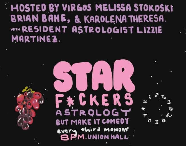 Star F*ckers: Astrology, But Make It Comedy